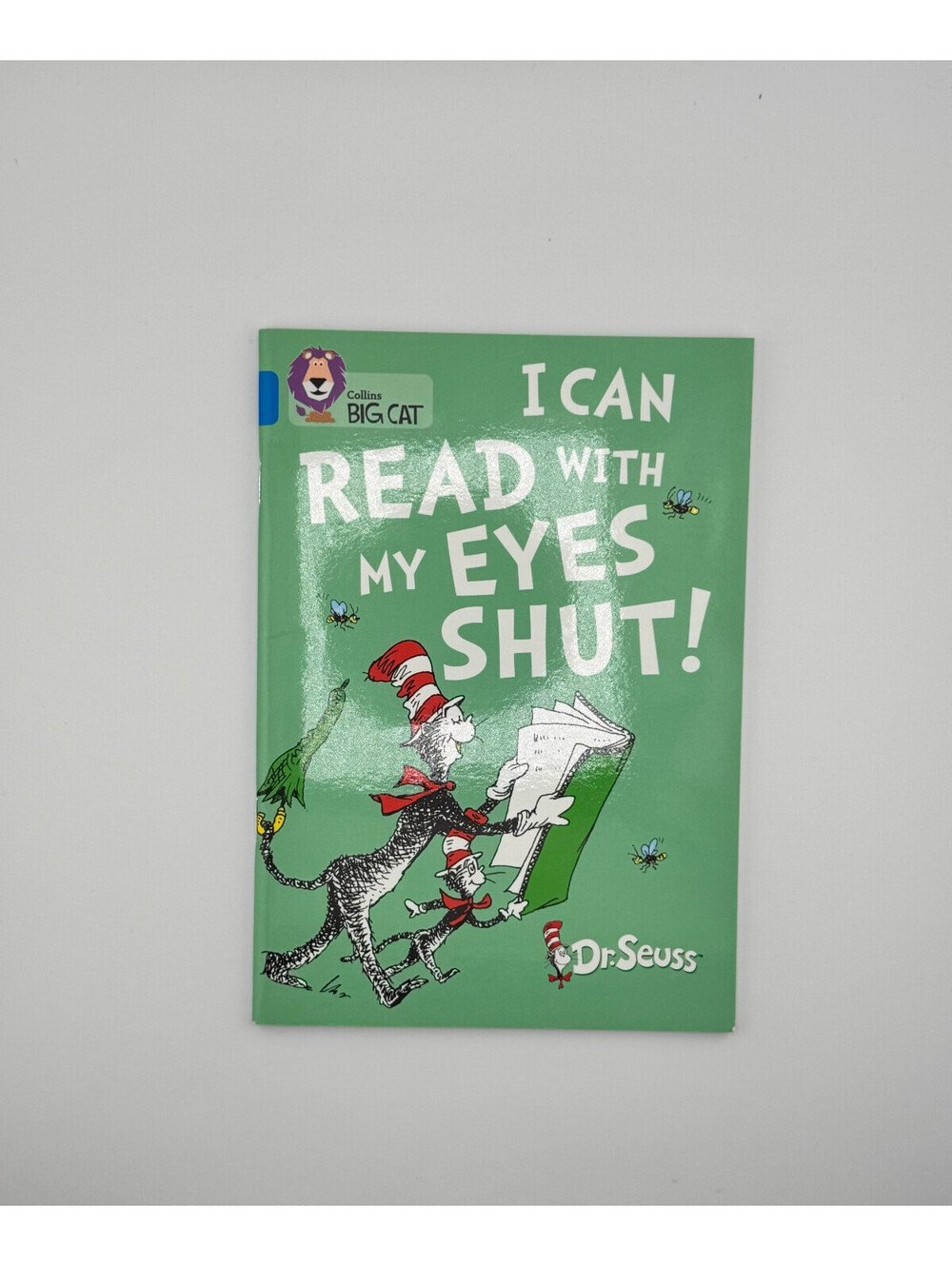 📘 I Can Read With My Eyes Shut! by Dr. Seuss (Collins Big Cat Blue Band 4)